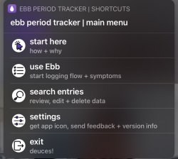 Screenshot for Apple Siri Shortcuts ebb period tracker 2
