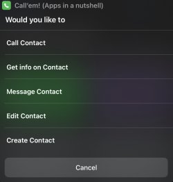 Screenshot for Apple Siri Shortcuts Call’em! (Apps in a nutshell) 1